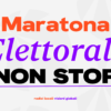 Maratona Elettorale Non Stop – Dalle 15:00